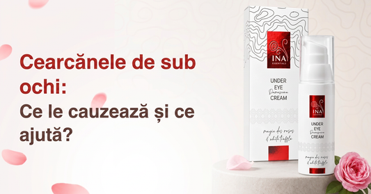 Cercuri întunecate sub ochi — cauze și îngrijire cu Rose Eye Lift